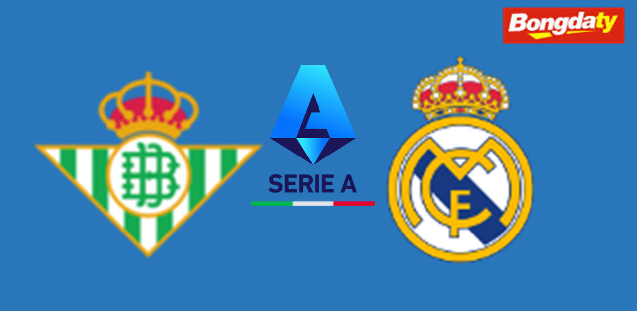 Real Betis VS Real Madrid 02:00 05/09/2026 VĐQG Tây Ban Nha