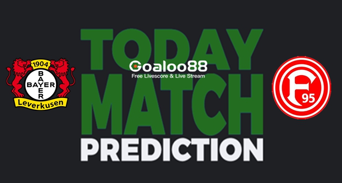 ​Bayer Leverkusen vs Fortuna Dusseldorf  Prediction Germany Cup