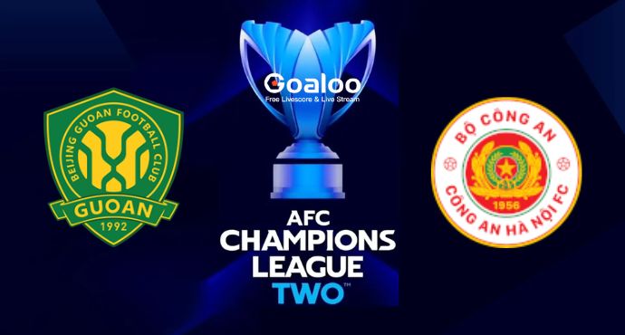 AFC Champions League 2---Beijing Guoan VS Cong An Ha Noi Prediction