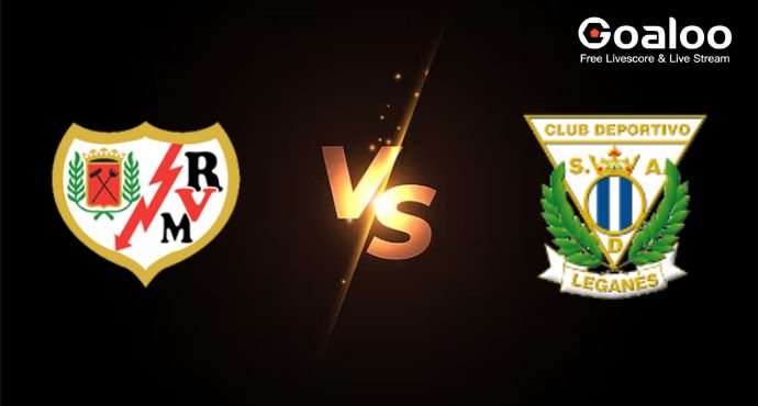 Spanish La Liga---Rayo Vallecano VS Leganes Prediciton