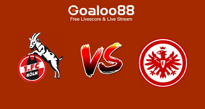 FC Koln VS Eintracht Frankfurt Prediction German Bundesliga