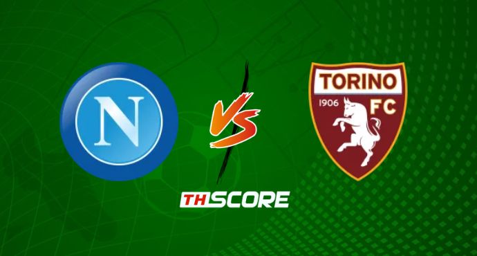 ​พรีวิวฟุตบอล กัลโช่ เซเรียอา อิตาลี: นาโปลี vs โตริโน่
