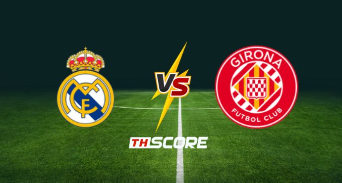 ​พรีวิวฟุตบอล ลาลีกา สเปน: เรอัล มาดริด vs คิโรน่า
