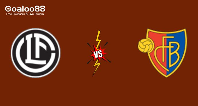 Lugano VS Basel Prediction Switzerland Super League