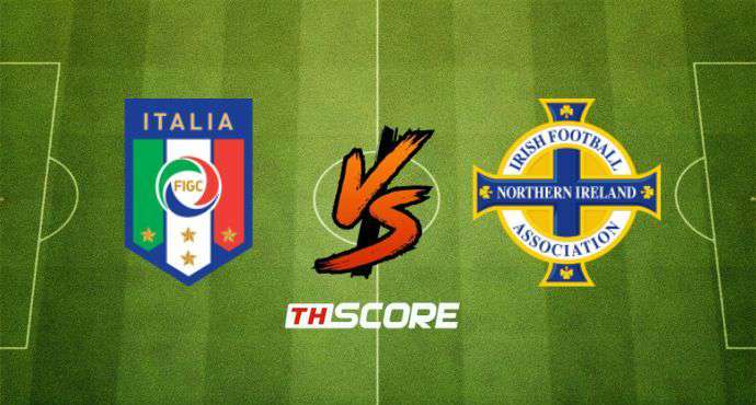 พรีวิวฟุตบอล ฟุตบอลโลก รอบคัดเลือก โซนยุโรป: อิตาลี vs ไอร์แลนด์เหนือ