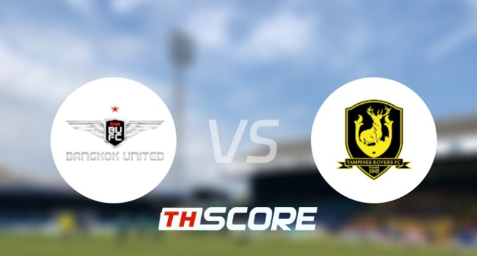 📝 วิเคราะห์บอล เอเอฟซีคัพ : ทรู แบงค็อก ยูไนเต็ด vs แทมปิเนส โรเวอร์ส