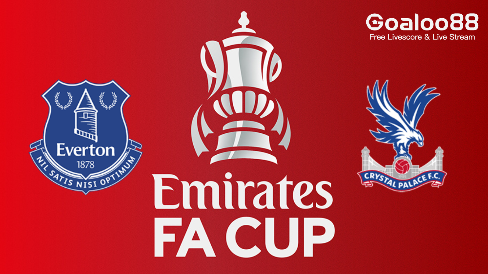 Everton VS Crystal Palace Prediction England FA Cup