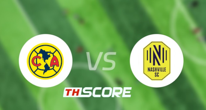 📝 วิเคราะห์บอล คอนคาเคฟ แชมเปียนส์ คัพ : คลับ อเมริกา vs แนชวิลล์ เอฟซี