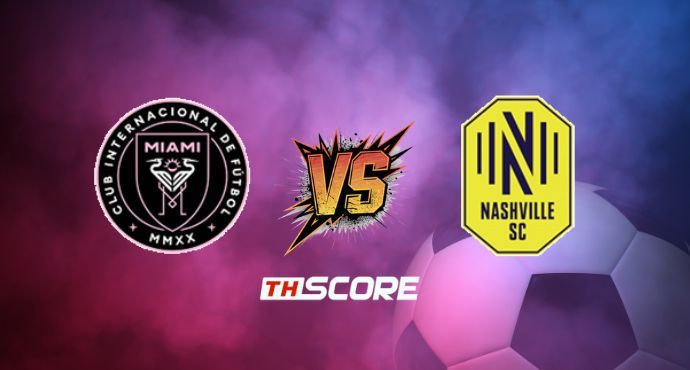 พรีวิวฟุตบอล เมเจอร์ลีกซอกเกอร์: อินเตอร์ ไมอามี ซีเอฟ vs แนชวิลล์ เอฟซี